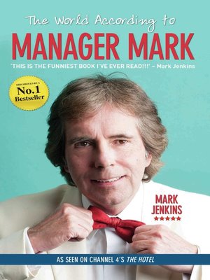 cover image of The World According to Manager Mark